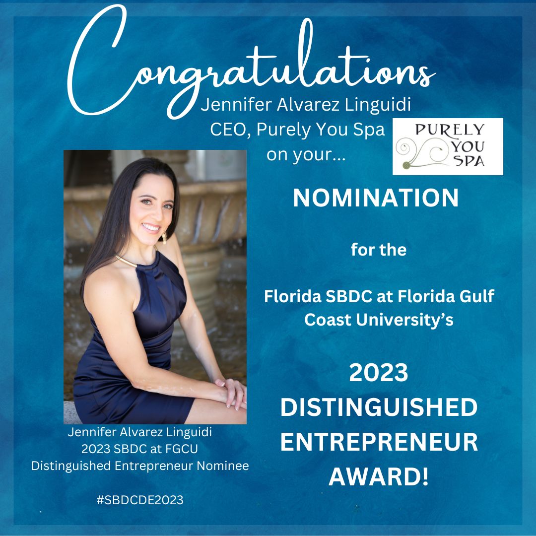 Jennifer Alvarez Linguidi, Owner of Purely You Spa Nominated for the SBDC Distinguished Entreprenuer Award 2023 #SBDCDE2023